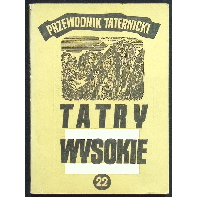 Tatry Wysokie 22 Przewodnik taternicki