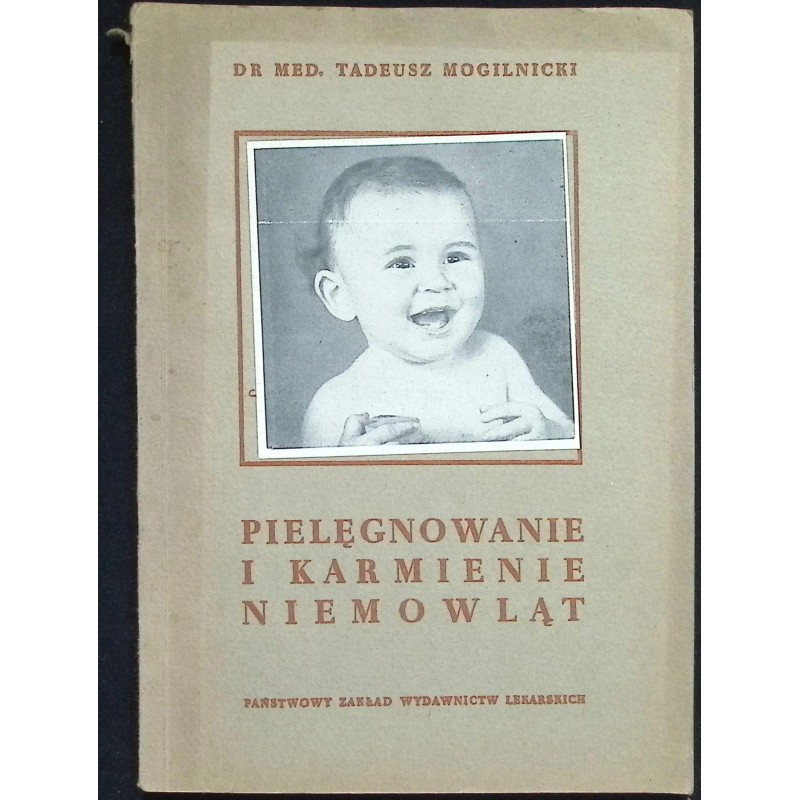 Pielęgnowanie i karmienie niemowląt
