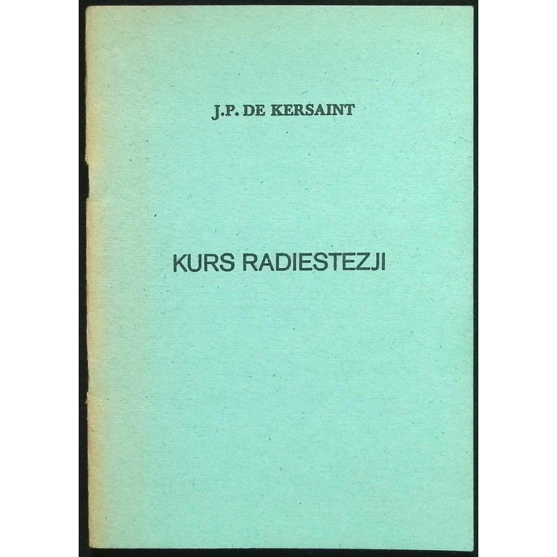 Kersaint kurs radiestezji J.P. De Kersaint