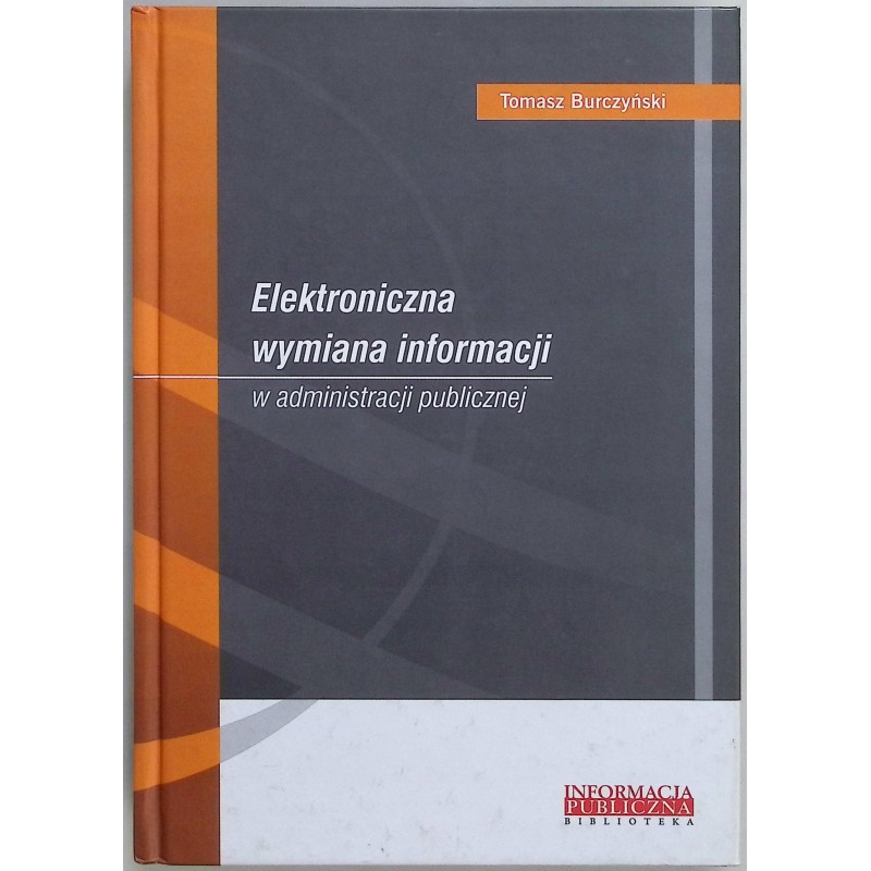 Elektroniczna wymiana informacji w administracji publicznej