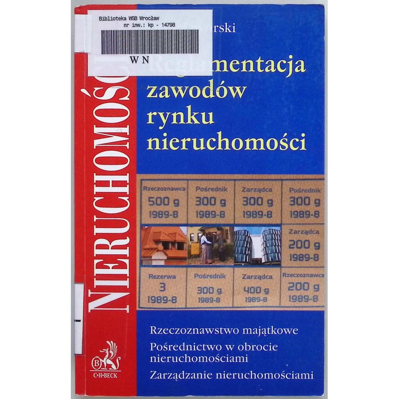 Reglamentacja zawodów rynku nieruchomości Jacek Jaworski