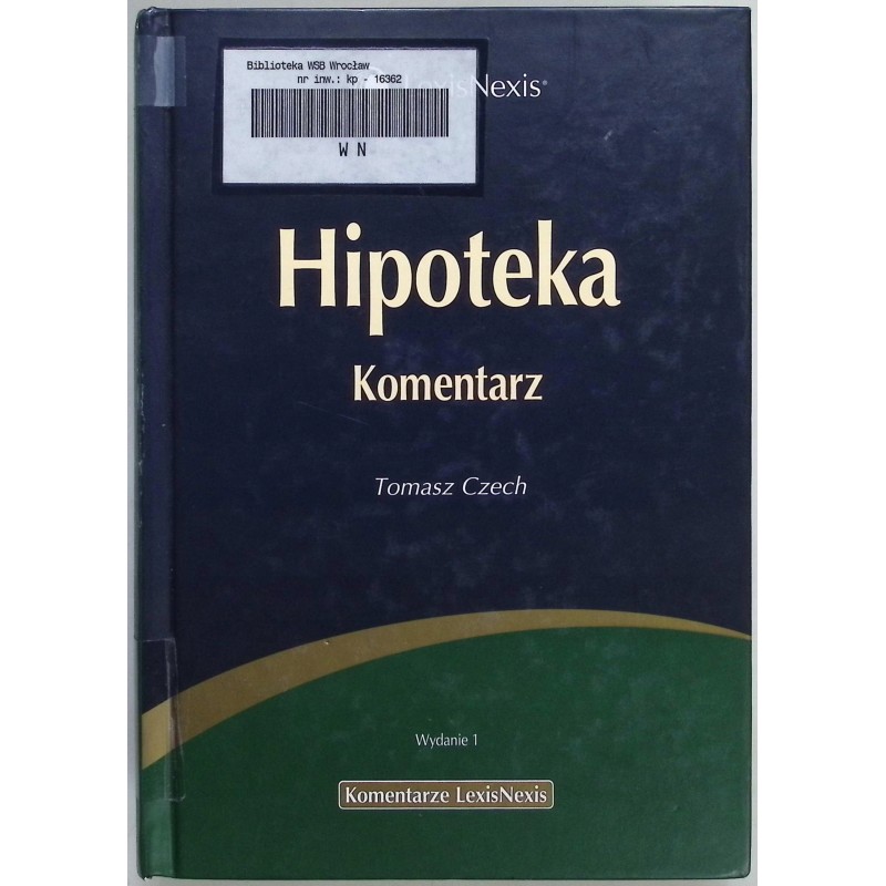 Hipoteka Komentarz Tomasz Czech