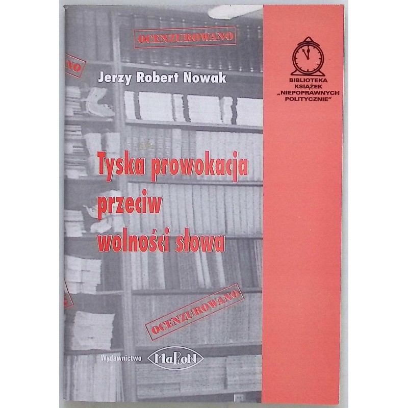 Tyska prowokacja przeciw wolności słowa