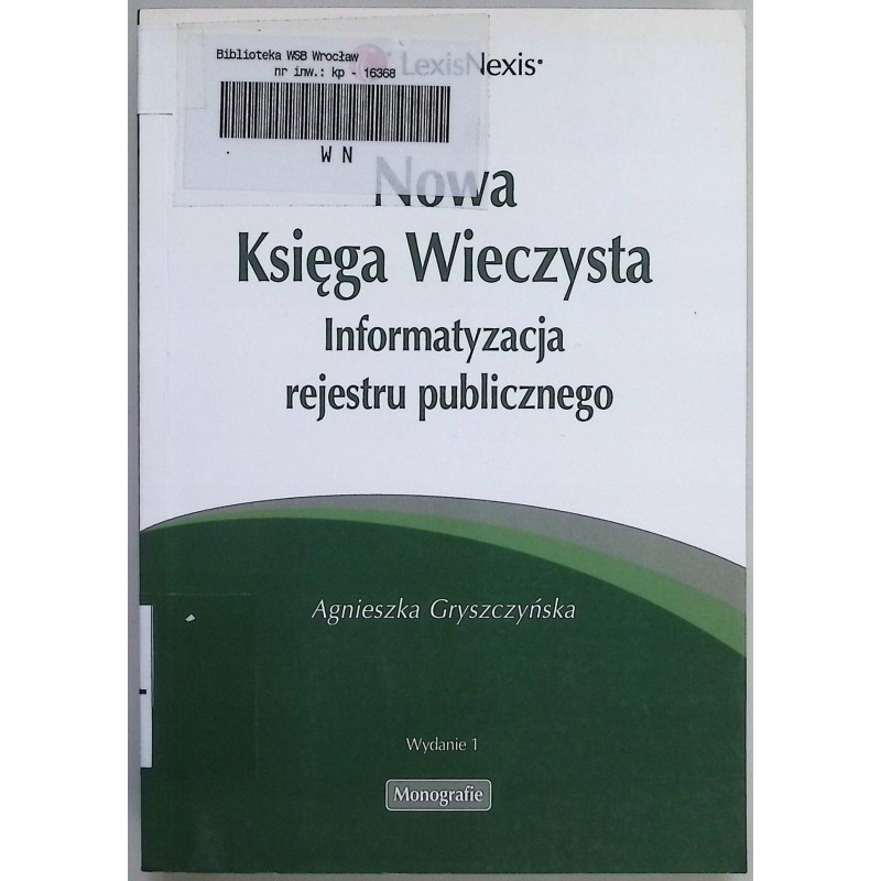 Nowa księga wieczysta Agnieszka Gryszczyńska