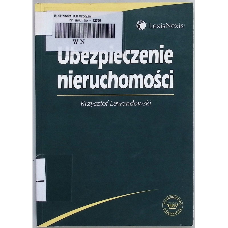 Ubezpieczenie nieruchomości Krzysztof Lewandowski