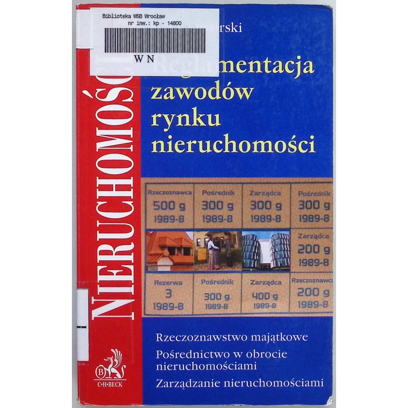 Reglamentacja zawodów rynku nieruchomości Jacek Jaworski