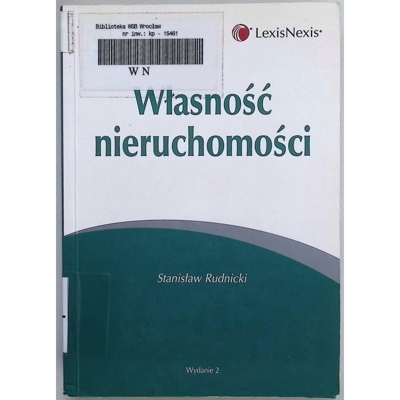 Własność nieruchomości - Stanisław Rudnicki