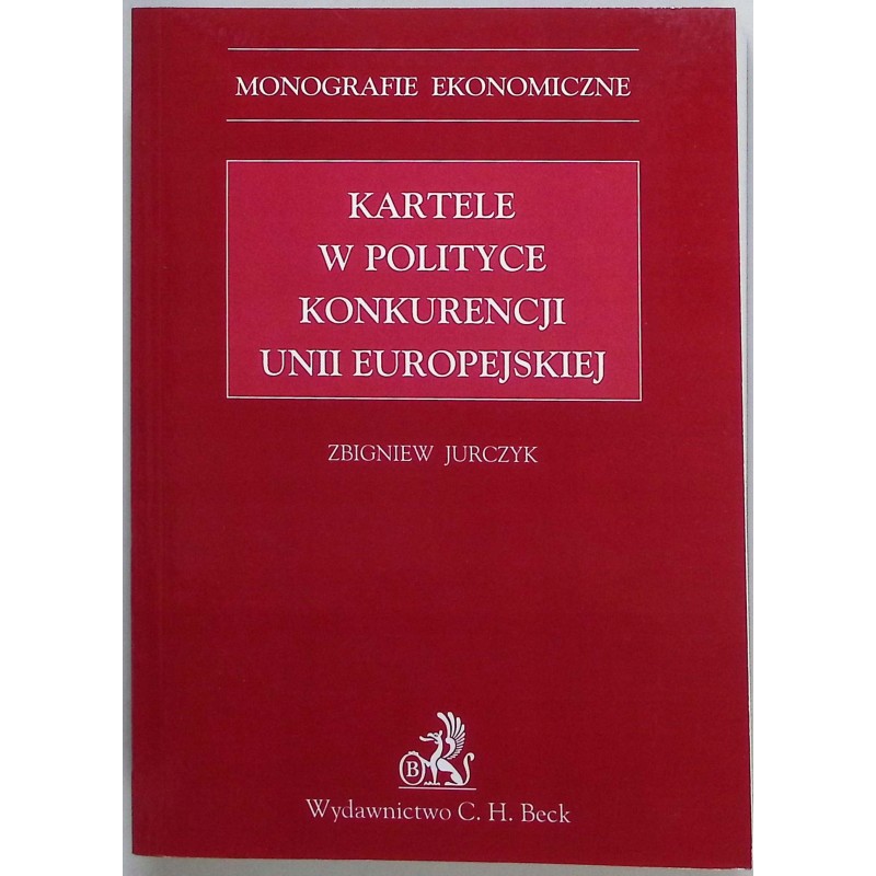 Kartele w polityce konkurencji unii europejskiej