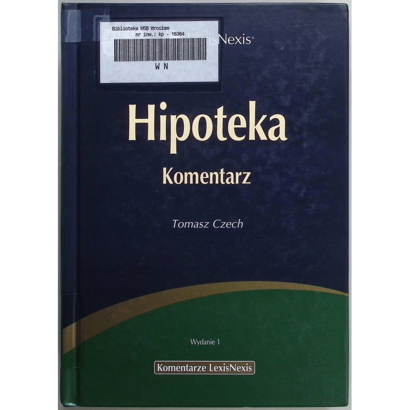 Hipoteka Komentarz Tomasz Czech