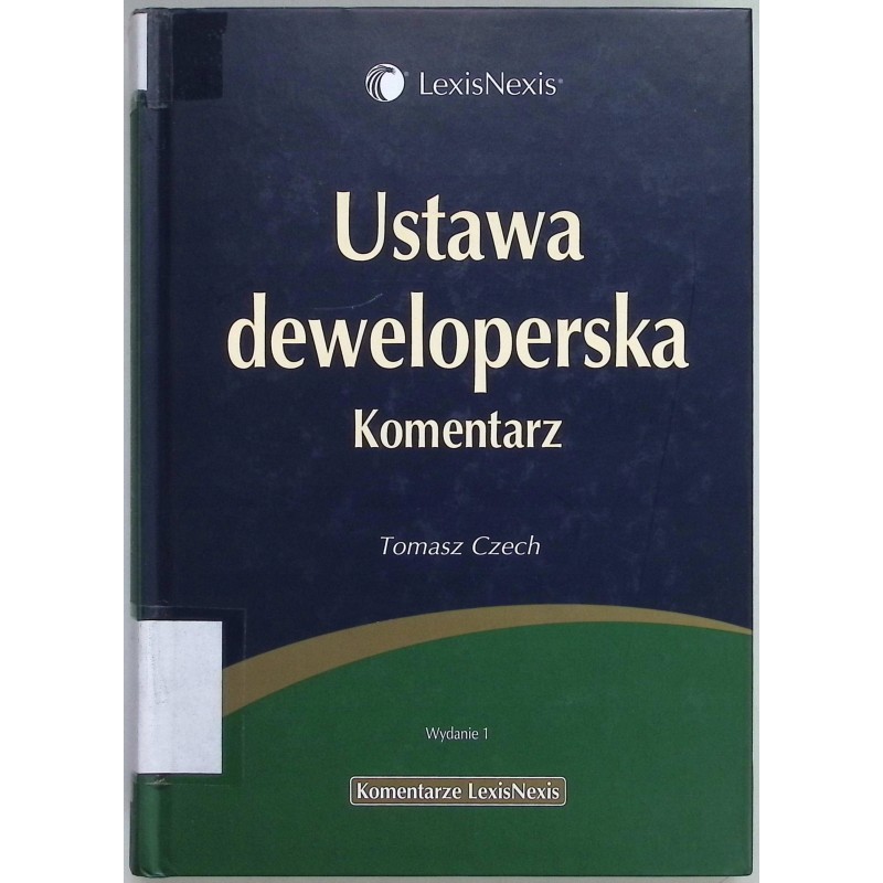 Ustawa deweloperska komentarz Tomasz Czech