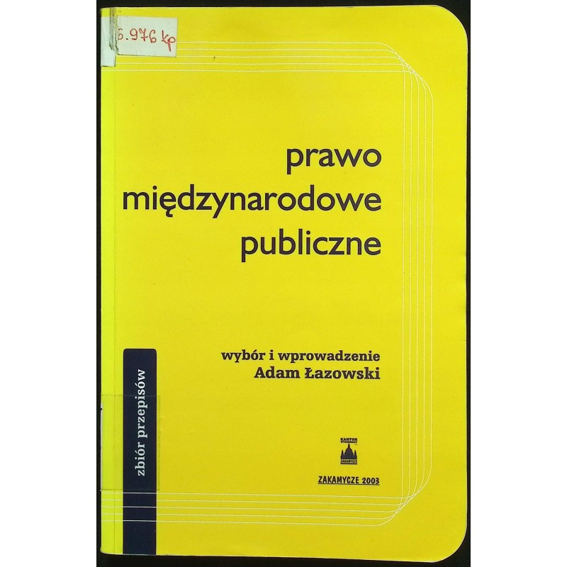 Prawo międzynarodowe publiczne A. Łazowski