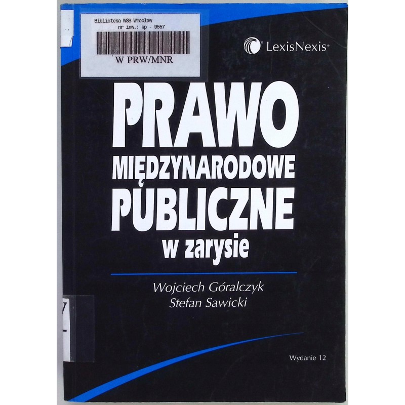 Prawo międzynarodowe publiczne w zarysie