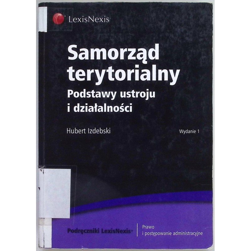 Samorząd terytorialny podstawy ustroju i działalności