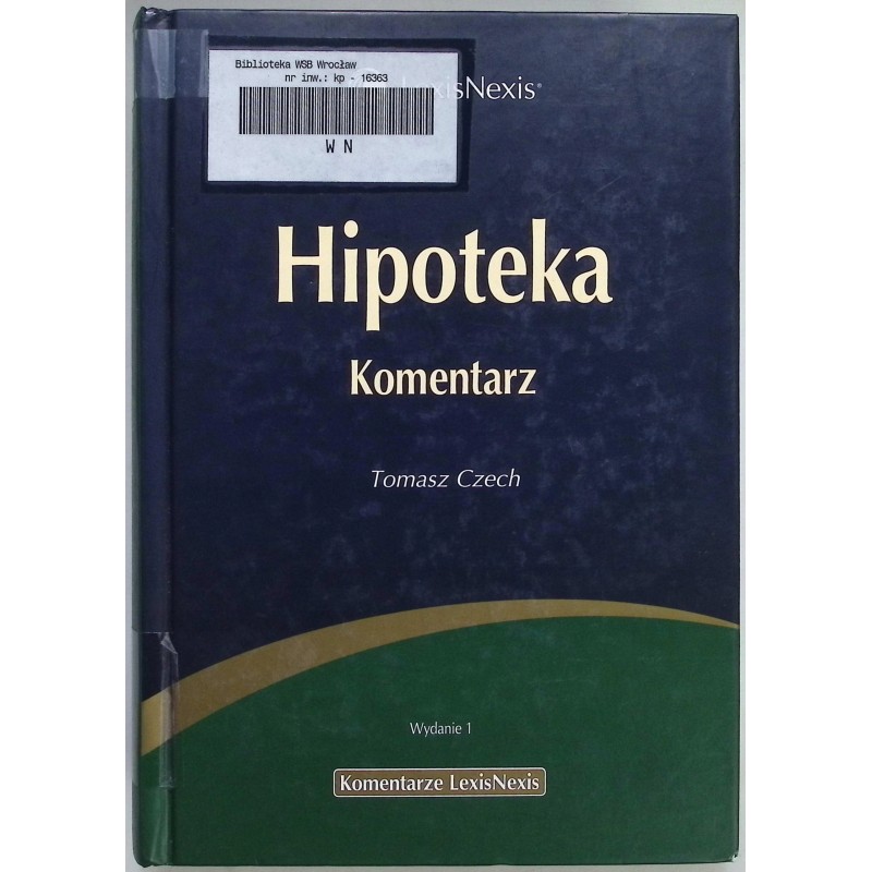 Hipoteka Komentarz Tomasz Czech
