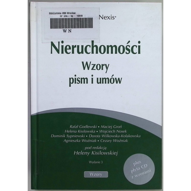 Nieruchomości Wzory pism i umów Helena Kisilowska