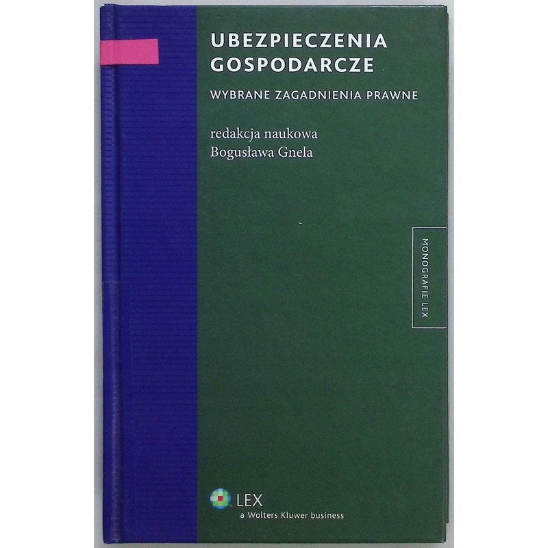 Ubezpieczenia gospodarcze Bogusława Gnela