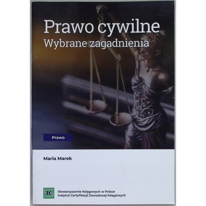 Prawo cywilne Wybrane zagadnienia Maria Marek