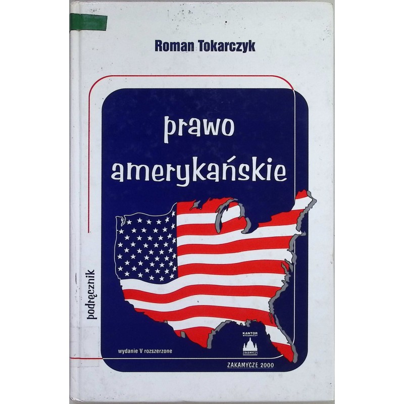 Prawo amerykańskie Roman Tokarczyk