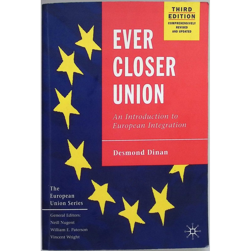 Ever Closer Union Desmond Dinan