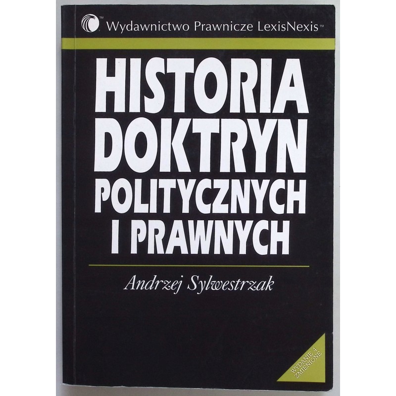 Historia doktryn politycznych i prawnych Andrzej Sylwestrzak