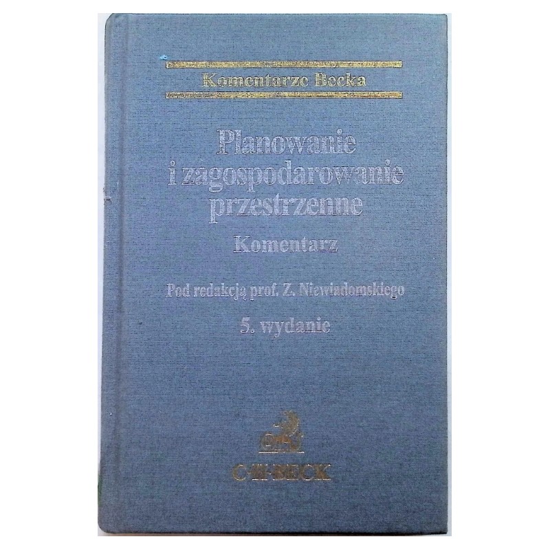 Planowanie i zagospodarowanie przestrzenne Komentarz