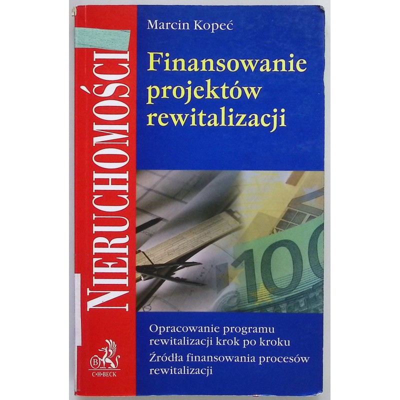 Finansowanie projektów rewitalizacji Kopeć