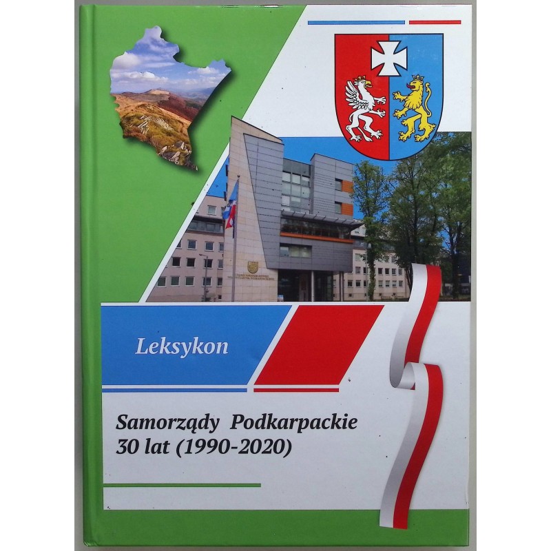 Samorządy Podkarpackie 30 lat
