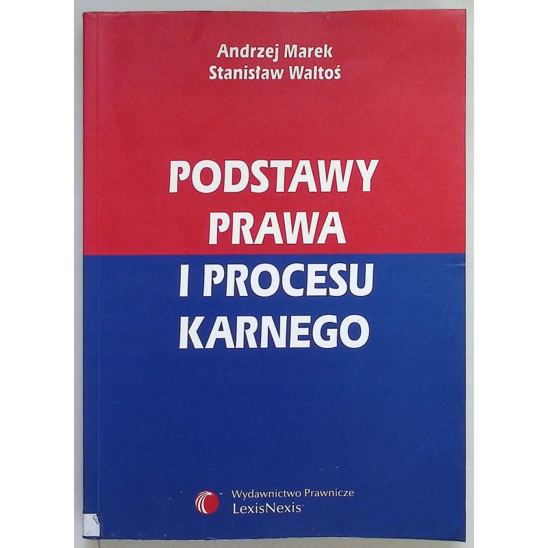 Podstawy prawa i procesu karnego