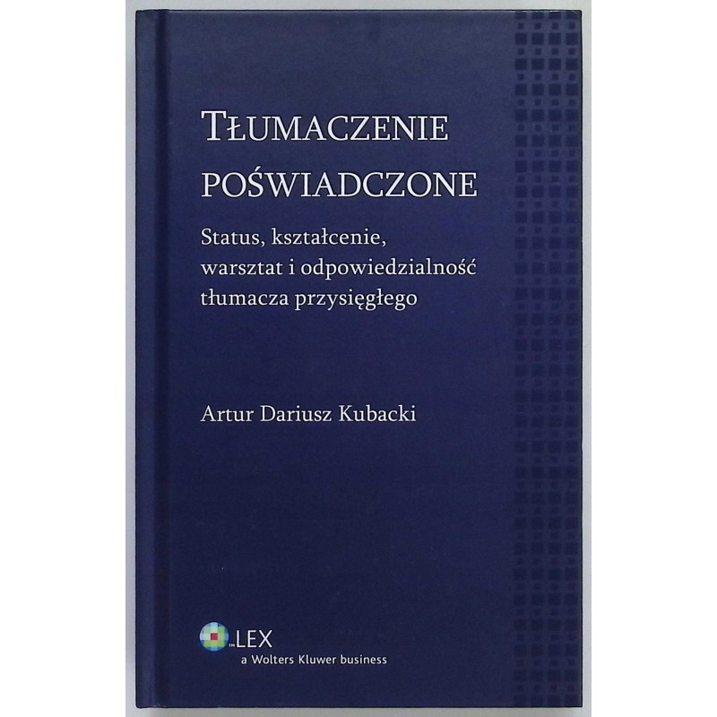 Tłumaczenie poświadczone Artur Dariusz Kubacki