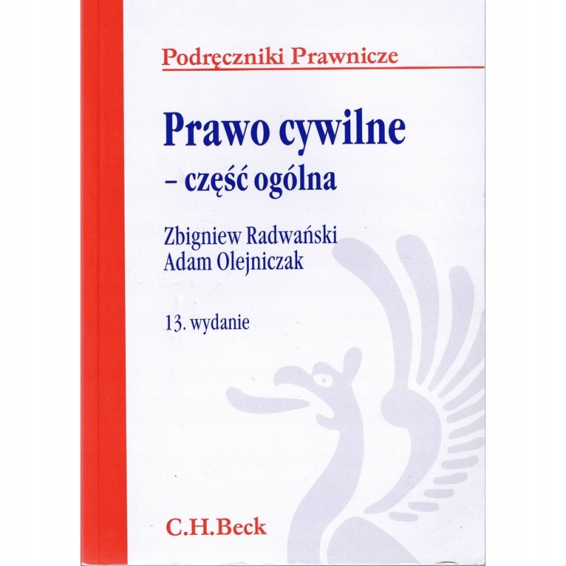 Prawo cywilne część ogólna Adam Olejniczak, Zbigniew Radwański