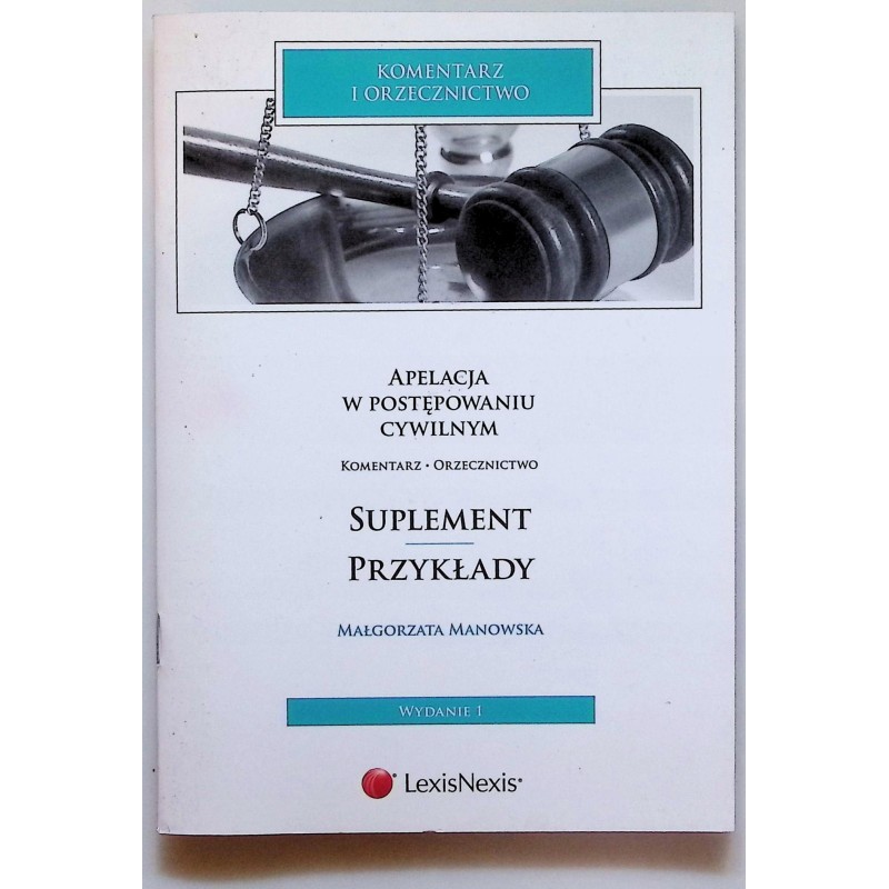 Apelacja w postępowaniu cywilnym Manowska