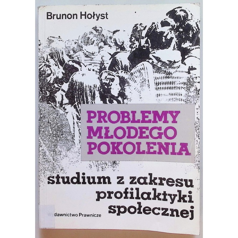 Problemy młodego pokolenia Hołyst