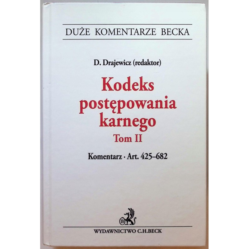Kodeks postępowania karnego tom 2 Drajewicz wyd. 2020