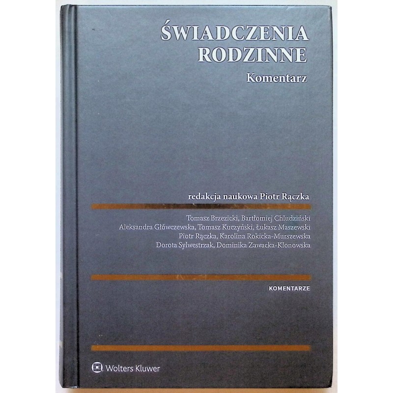 Świadczenia rodzinne komentarz 2021
