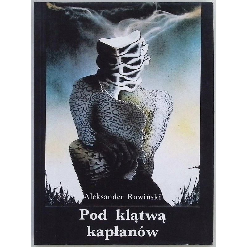 Pod klątwą kapłanów Aleksander Rowiński