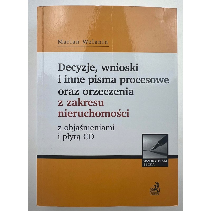 decyzje wnioski i inne pisma procesowe oraz orzeczenia z zakresu nieruchomo