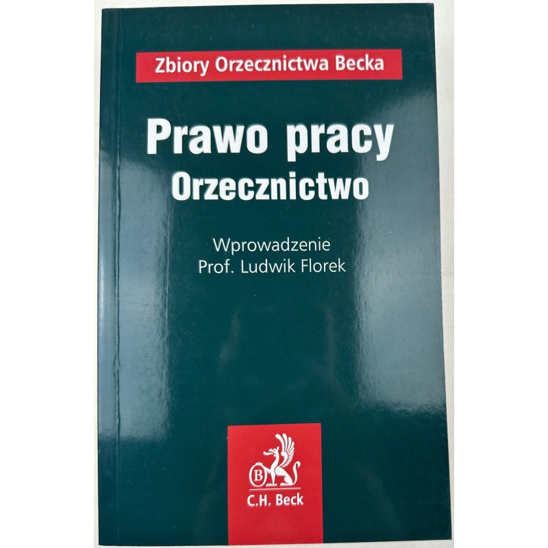 Prawo Pracy Orzecznictwo