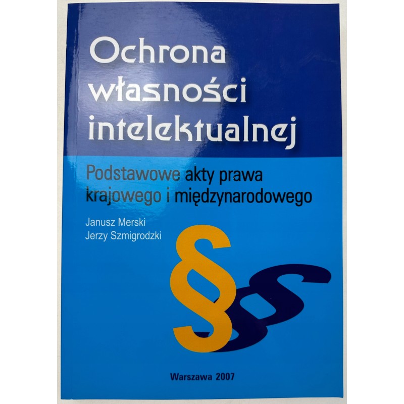 OCHRONA WŁASNOŚCI INTELEKTUALNEJ - J. MERSKI
