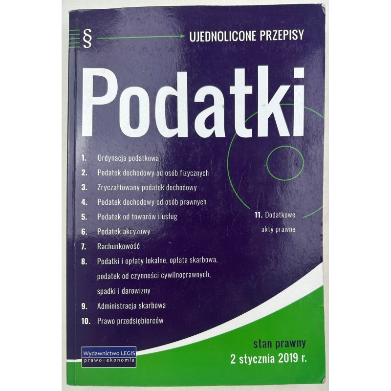 Podatki Ujednolicone przepisy Stan prawny 2 stycznia 2019