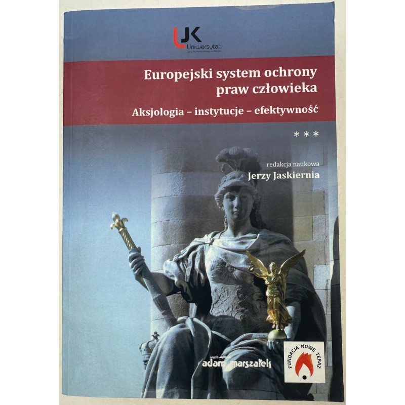 Europejski system ochrony praw człowieka Jaskiernia Jerzy