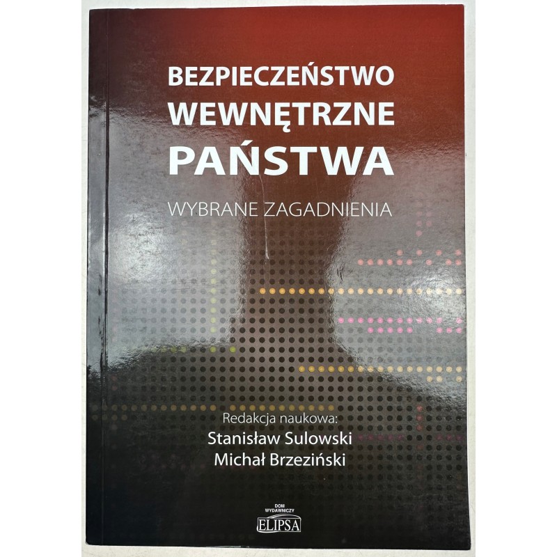 BEZPIECZEŃSTWO WEWNĘTRZNE PAŃSTWA - SULOWSKI