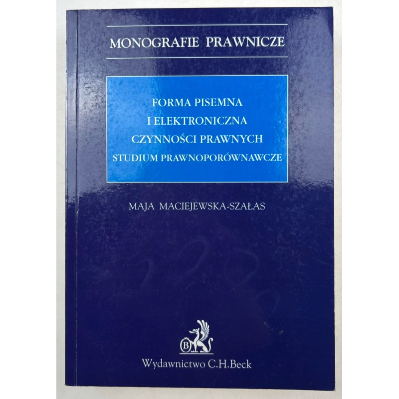 Forma pisemna i elektroniczna czynność prawnych