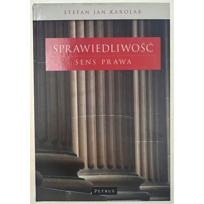 Sprawiedliwość sens prawa