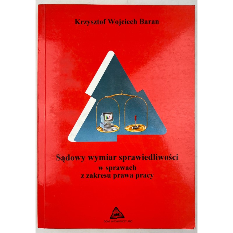 Sądowy wymiar sprawiedliwości w sprawach z zakresu