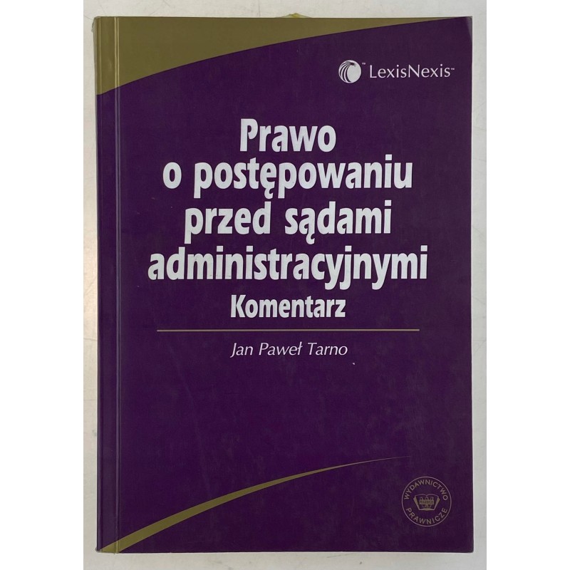 Prawo o postepowaniu przed sądami... J. P. Tarno