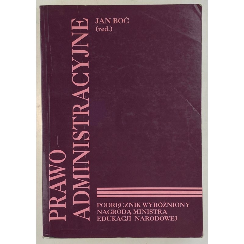 Prawo administracyjne Jan Boć