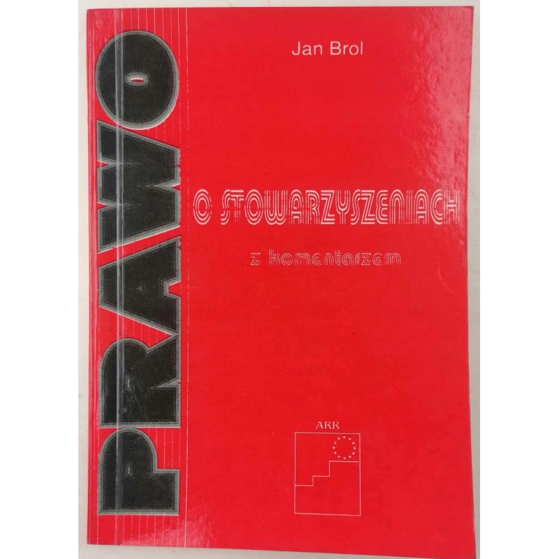 Prawo o stowarzyszeniach - Jan Brol