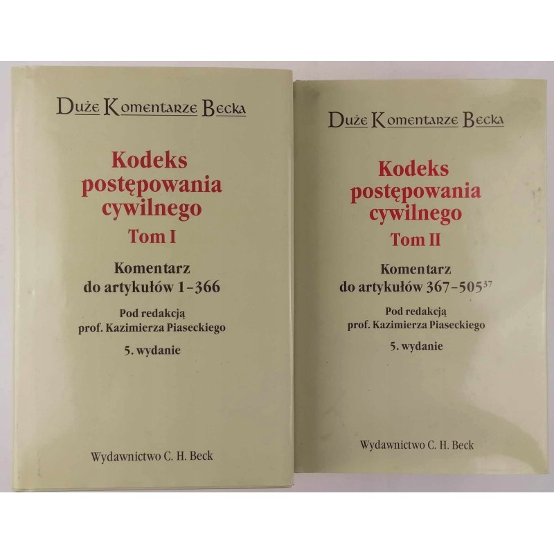 Kodeks postępowania cywilnego. Tom I-II - Piasecki