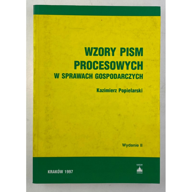 Wzory pism procesowych Kazimierz Popielarski