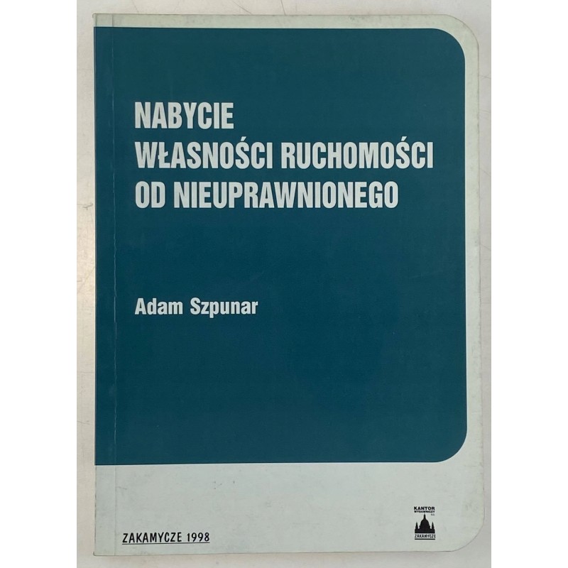 Nabycie własności ruchomości od nieuprawnionego AS